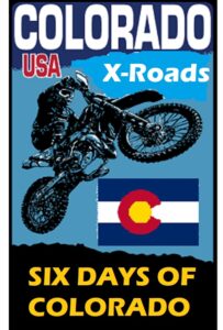 6 Days of Colorado @ X-Roads BV